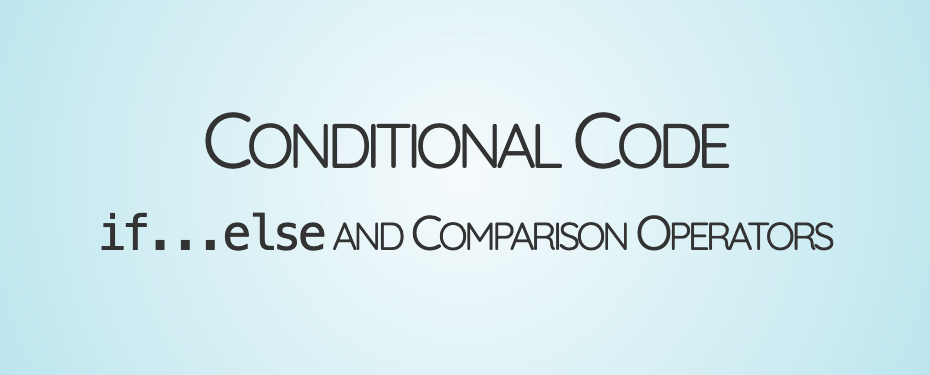Slides - Conditional code