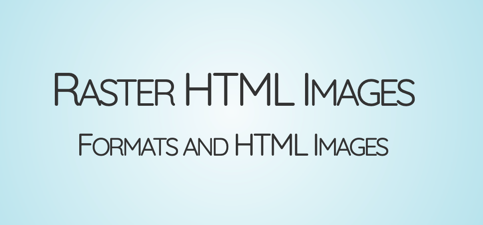 Raster Image Slides